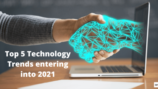 Top-5-Technology-Trends-entering-into-2021
